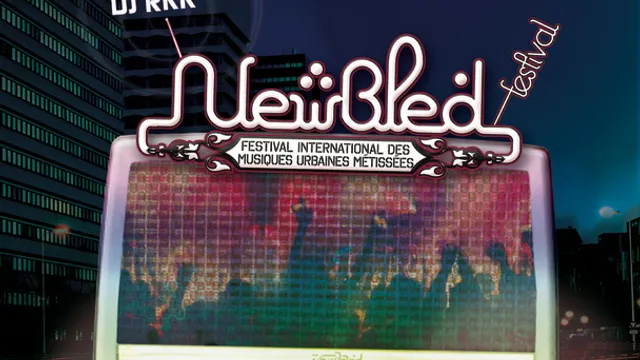 Festival NEWBLED: SAM KARPIENIA, PAD BRAPAD,...