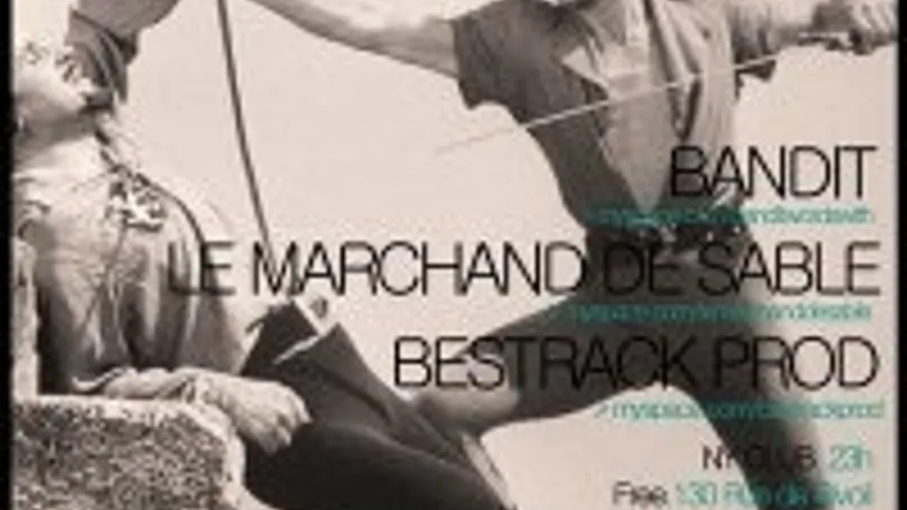Upcomers 2 / Bandit (live), Le Marchand De Sable (