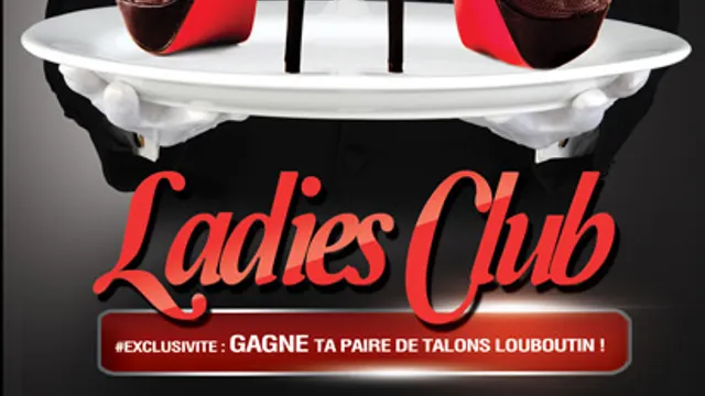 Ladies Club - Gagne ta paire de LOUBOUTIN