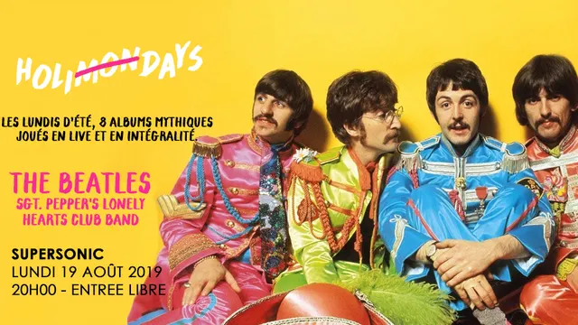 Holi(mon)days • The Beatles - Sgt. Pepper's / Supersonic