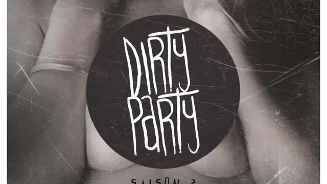 Dirty Party S2#12
