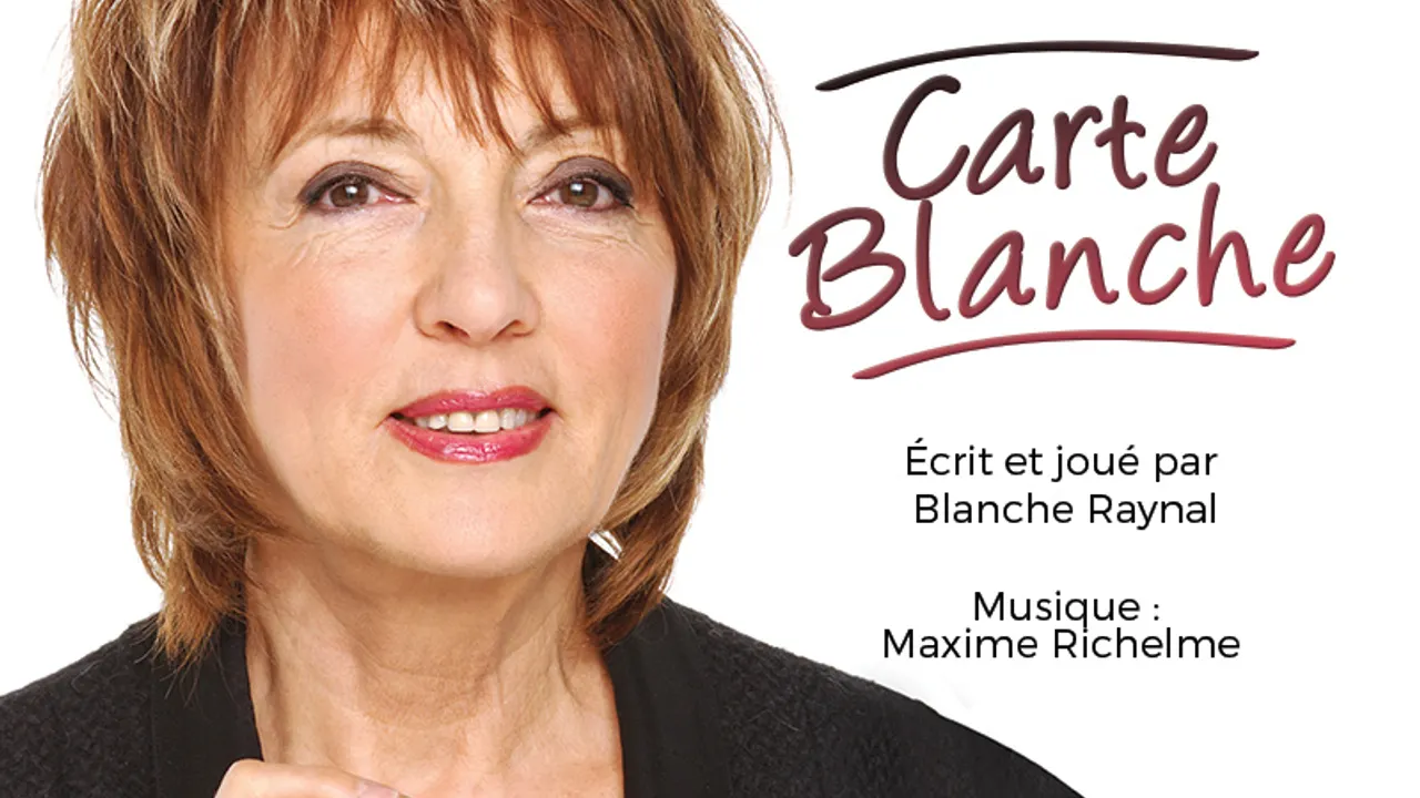 Blanche Raynal - Carte Blanche