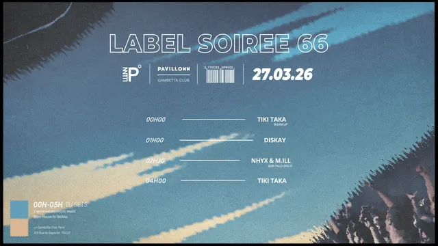 Pavillonn Label Soirée Club