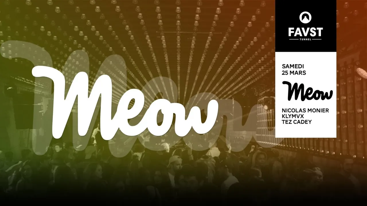 Faust x Meow : Nicolas Monier, Klymvx, Tez Cadey