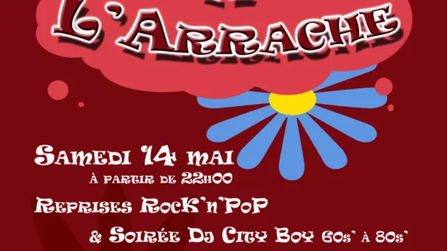 A L'ARRACHE - REPRISES & SOIRÉE DJ ROCK'N'POP