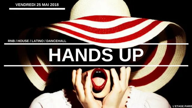 HANDS UP
