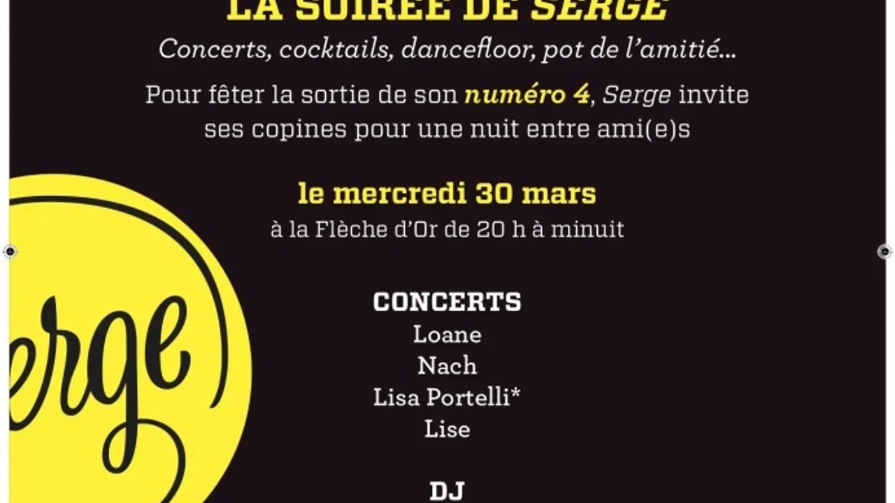 Soirée Serge avec Loane + Lisa Portelli + Nach...