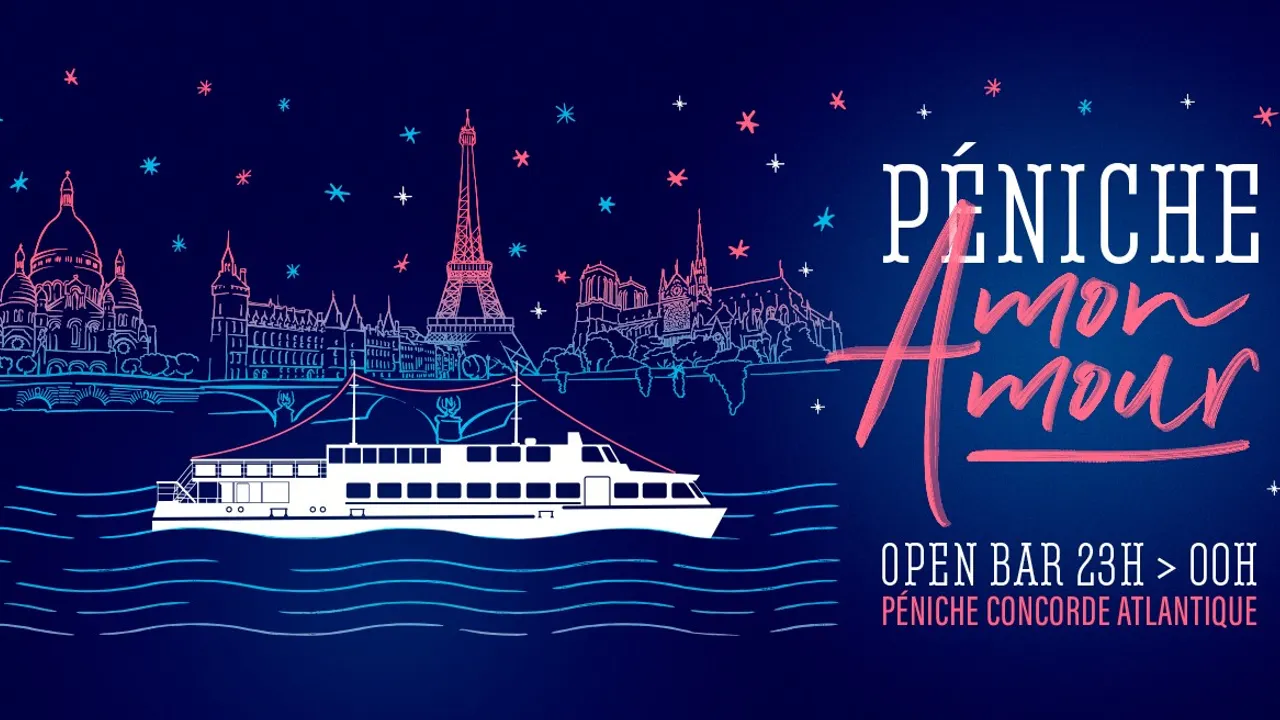 Péniche Mon Amour ! (Open Bar / Guestlist)