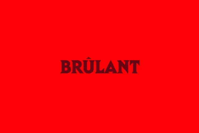 Brûlant