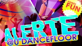 ALERTE au Dancefloor