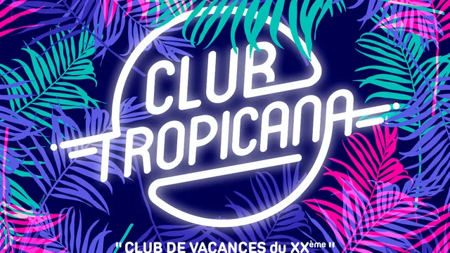 Club Tropicana