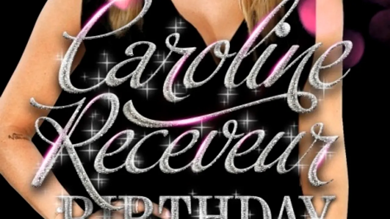 Caroline Receveur Birthday