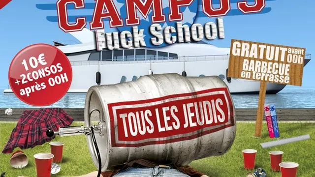 CAMPUS - Fuck School