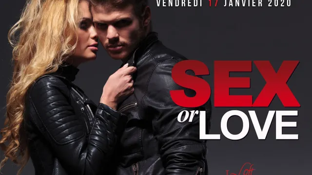 SEX OR LOVE