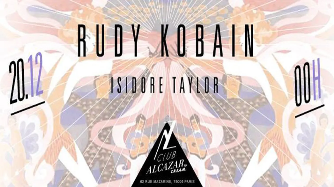 MEZZANINE & CLUB ALCAZAR by CREAM // RUDY KOBAIN x ISIDORE TAYLOR