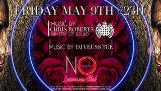 Special Crazy Friday with Chris Roberts DJ from Ministry of Sound London & Veuss Tee DJ