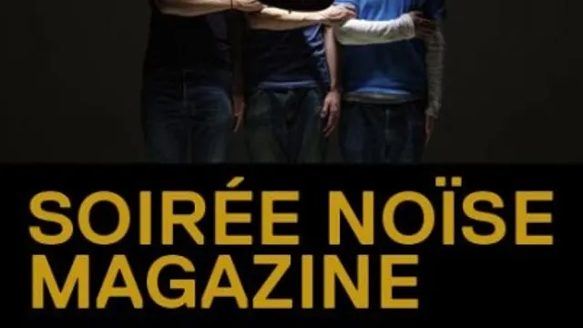 Soirée Noïse Magazine