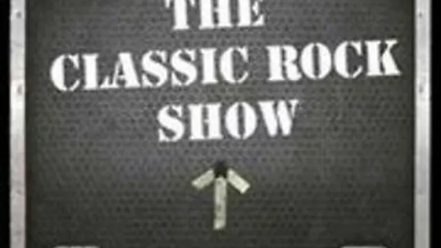 The Classic Rock Show