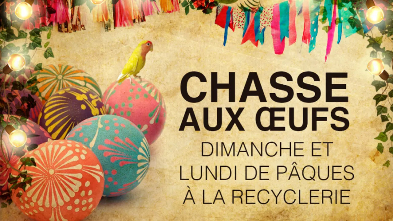 La Chasse aux oeufs de Pâques à la REcyclerie !
