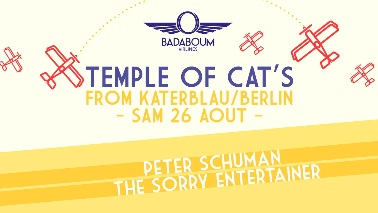 Badaboum Airlines/ Berlin’s Katerblau's "Temple of Cat's"