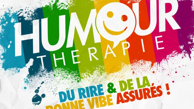 Humour Thérapie #1