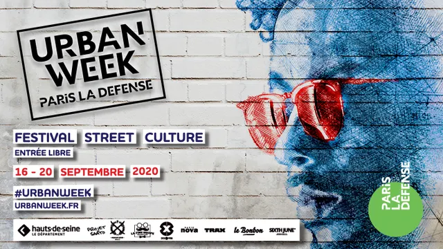 FESTIVAL URBAN WEEK DE PARIS LA DEFENSE DU 16 AU 20 SEPTEMBRE