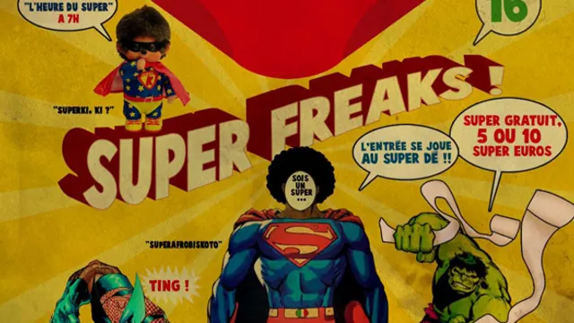 FREAKS KARNAVAL #16 : LES SUPER FREAKS