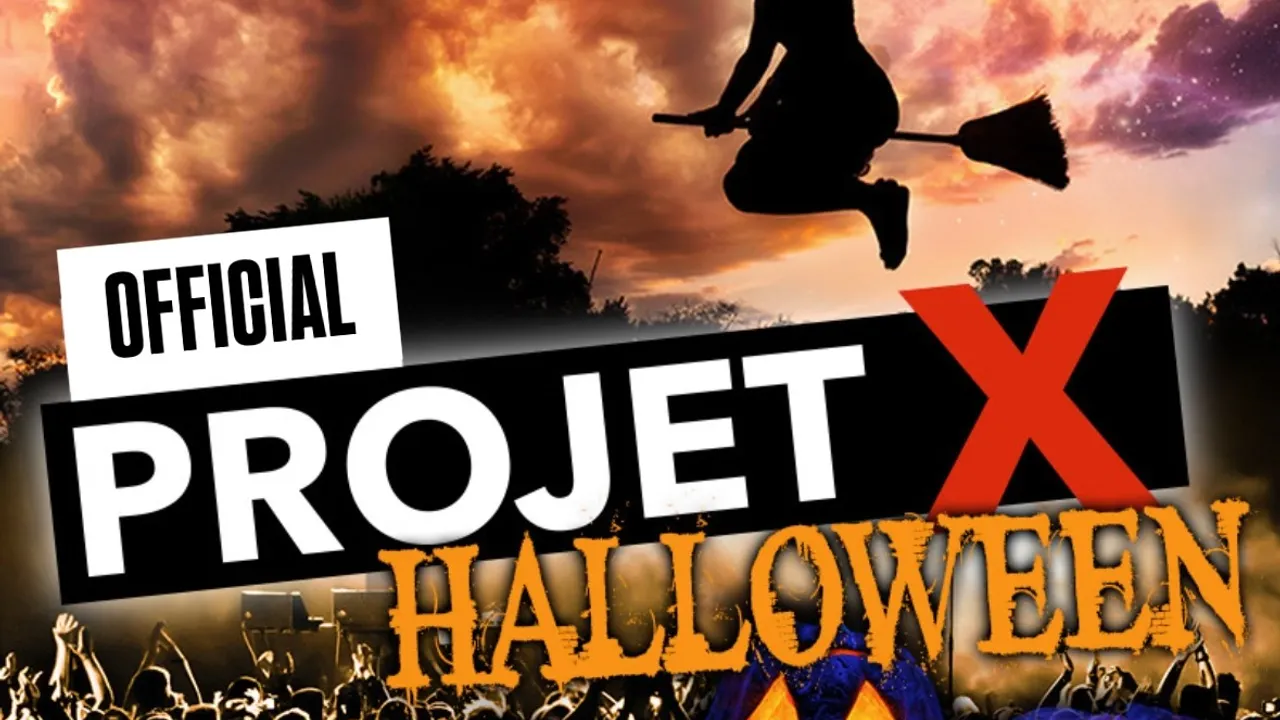 Official Projet X Halloween