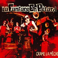 La Fanfare En Pétard