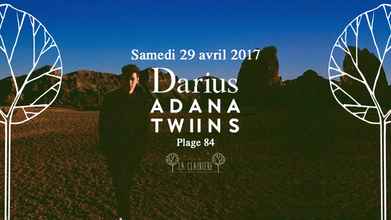 Darius & Adana Twins x La Clairière