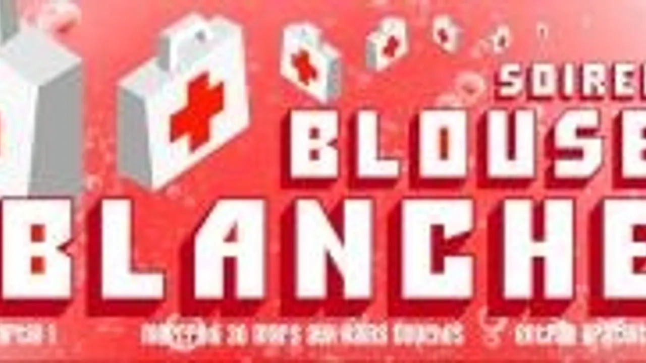 La Nuit Des Blouses Blanches!