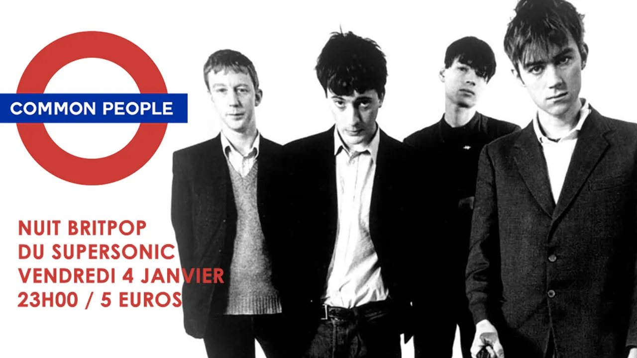 Common people / La Nuit Britpop du Supersonic