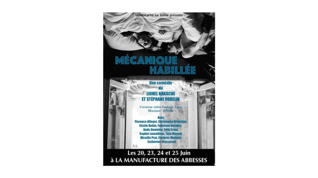 MECANIQUE HABILLEE (Pièce de Théâtre)