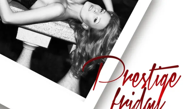 PRESTIGE FRIDAY