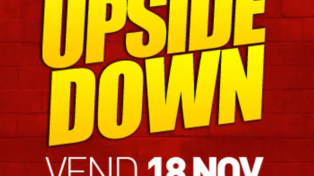 UPSIDE DOWN