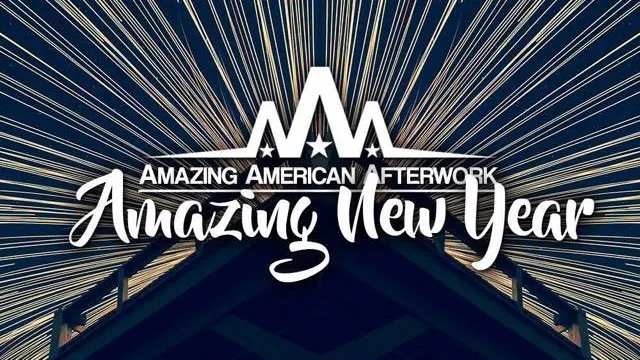 Amazing American Afterwork - Amazing New Year