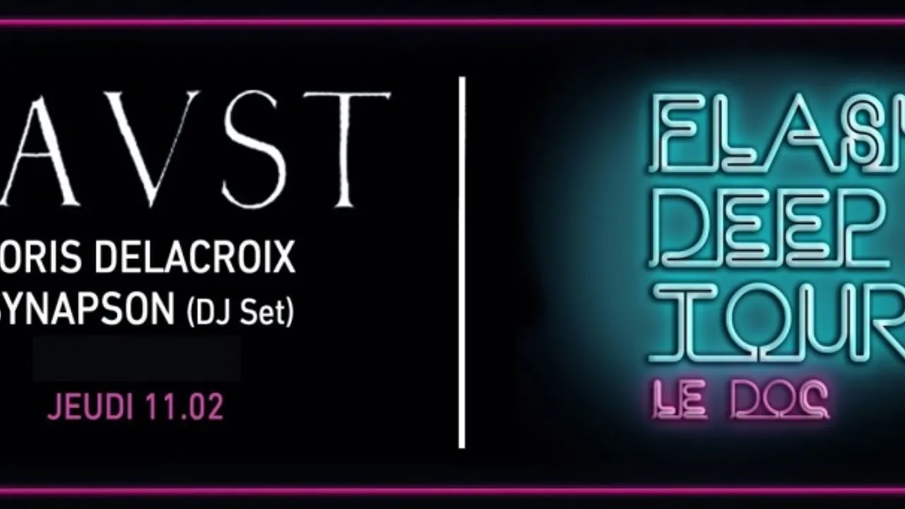 Flash Deep Tour : Joris Delacroix - Synapson (dj Set) GRATUIT