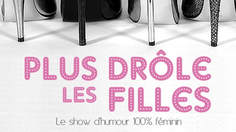 Plus Drôles les Filles
