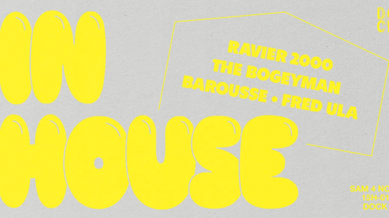 IN HOUSE #4 w/ Barousse B2B Ravier 2000, Fred Ula & The Bogeyman