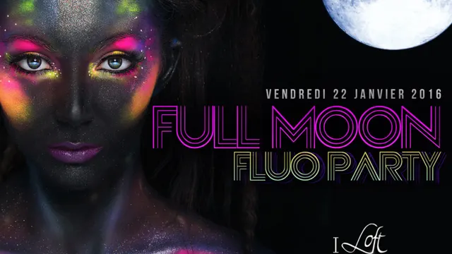 FULLMOON - FLUO PARTY