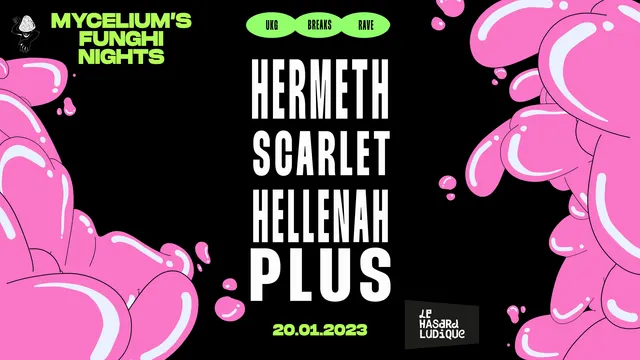 Mycelium's Funghi Nights #1 w/ Hermeth, Scarlet, Hellenah Plus