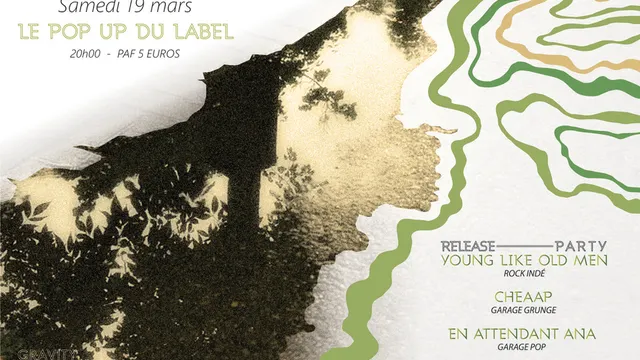 Young Like Old Men RELEASE PARTY / Cheaap / En Attendant Ana