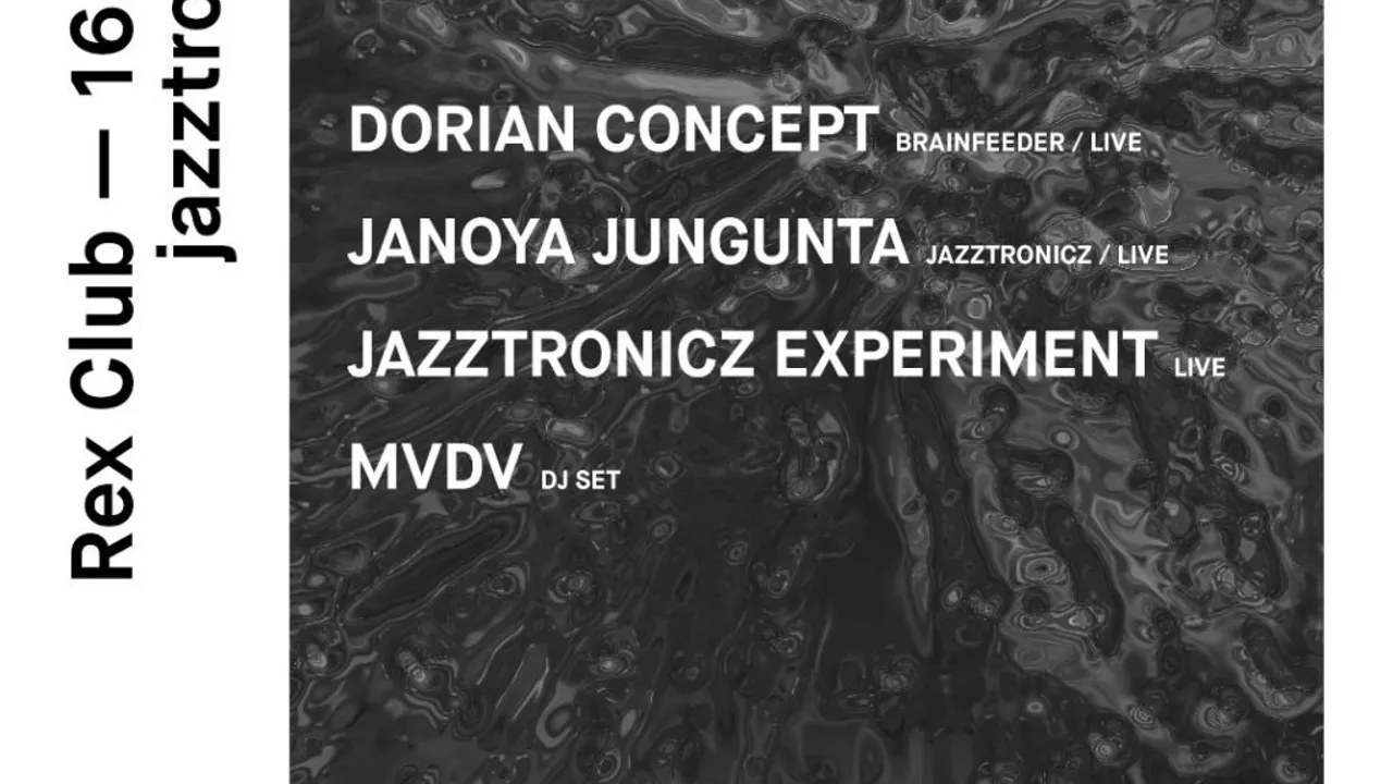 Jazztronicz: Dorian Concept, Janoya Jungunta, Jazztronicz Experiment Live, Mvdv