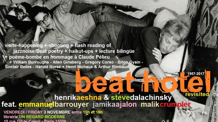 BEAT HOTEL REVISITED avec Henrik Aeshna, Steve Dalachinsky, Emannuel Barrouyer,