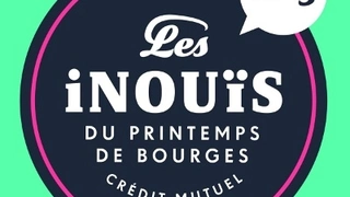Les Inouïs du Printemps de Bourges Crédit Mutuel