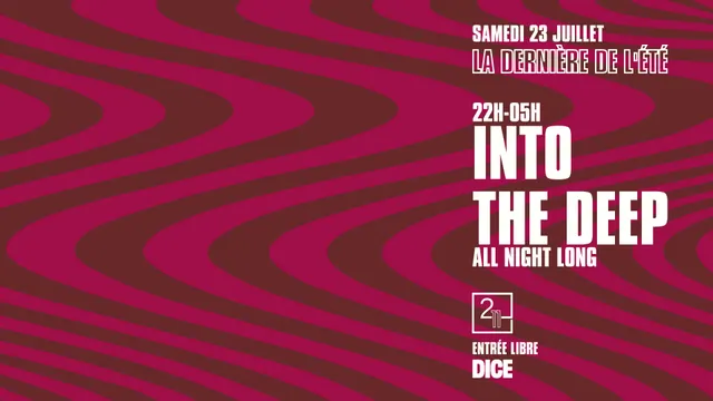 Into The Deep (All Night Long)