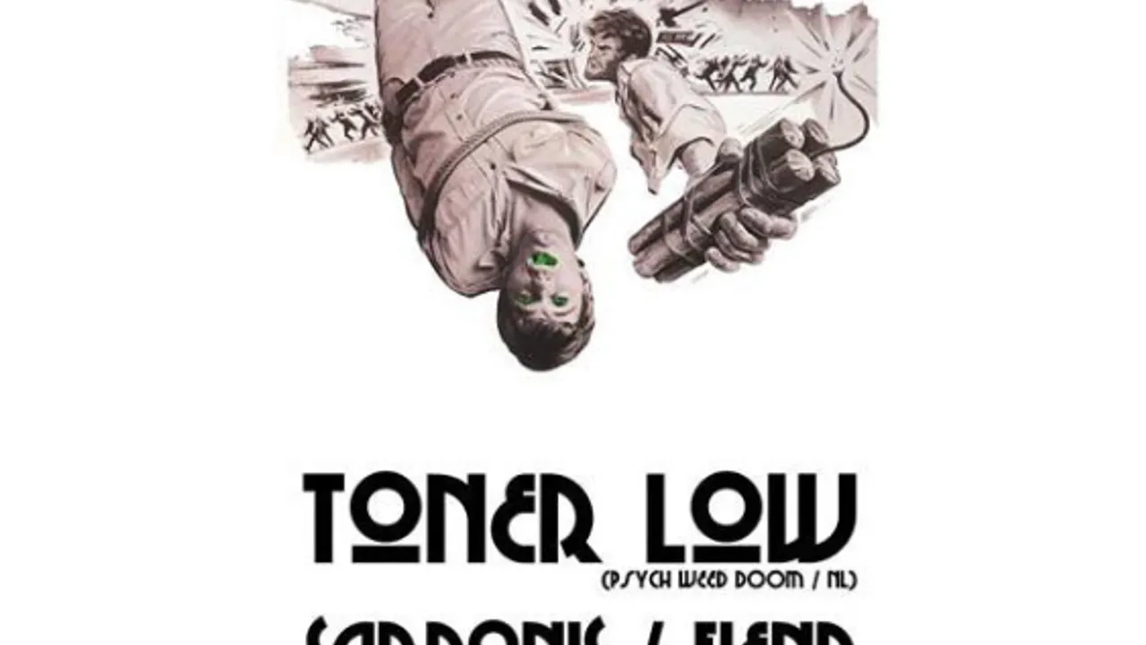 TONER LOW + SARDONIS + FIEND