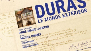 Le Monde extérieur de Marguerite Duras