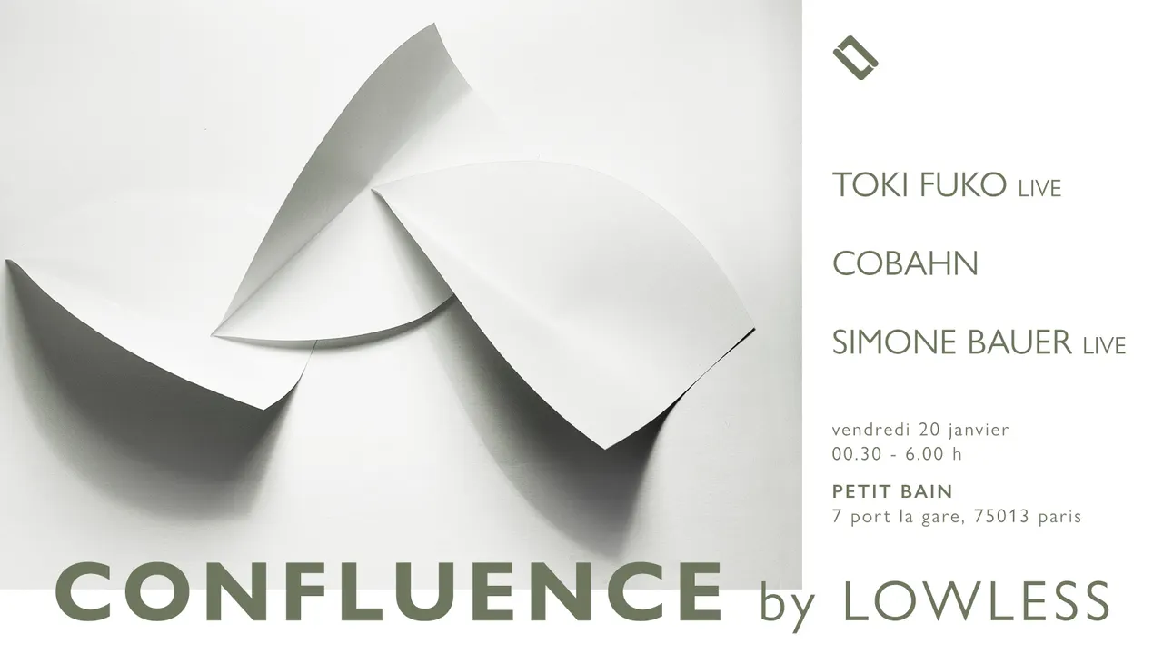 Confluence by Lowless: Toki Fuko live, Cobahn, Simone Bauer live