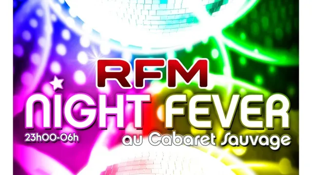 RFM Night Fever spécial St Valentin